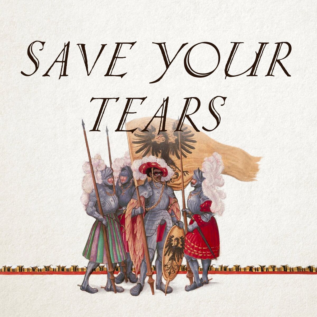 Album cover of Save Your Tears