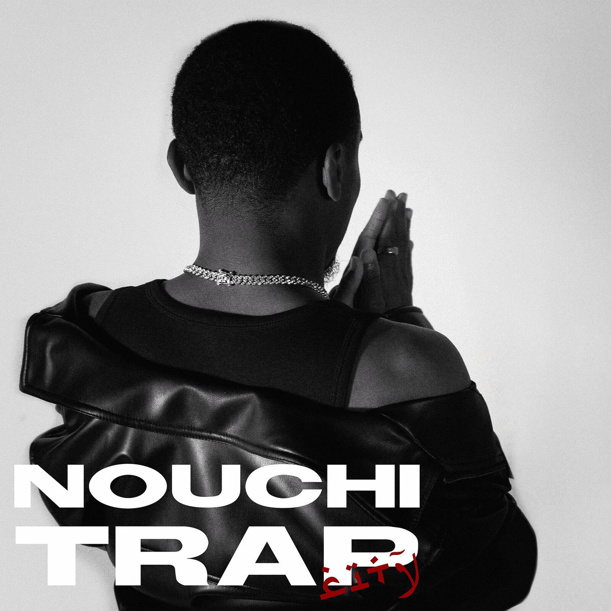 Album cover of NOUCHI TRAP CITY