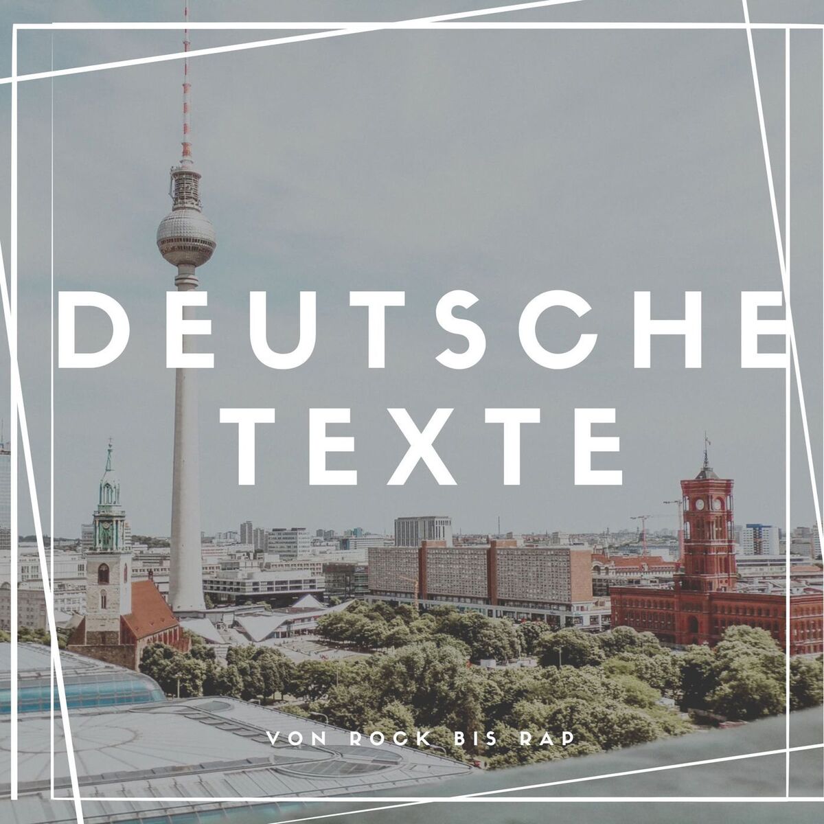 Album cover of Deutsche Texte - von Rock bis Rap