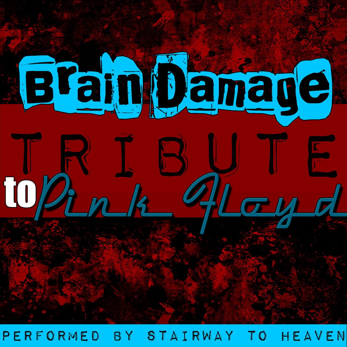 Album cover of Brain Damage: Tribute to Pink Floyd