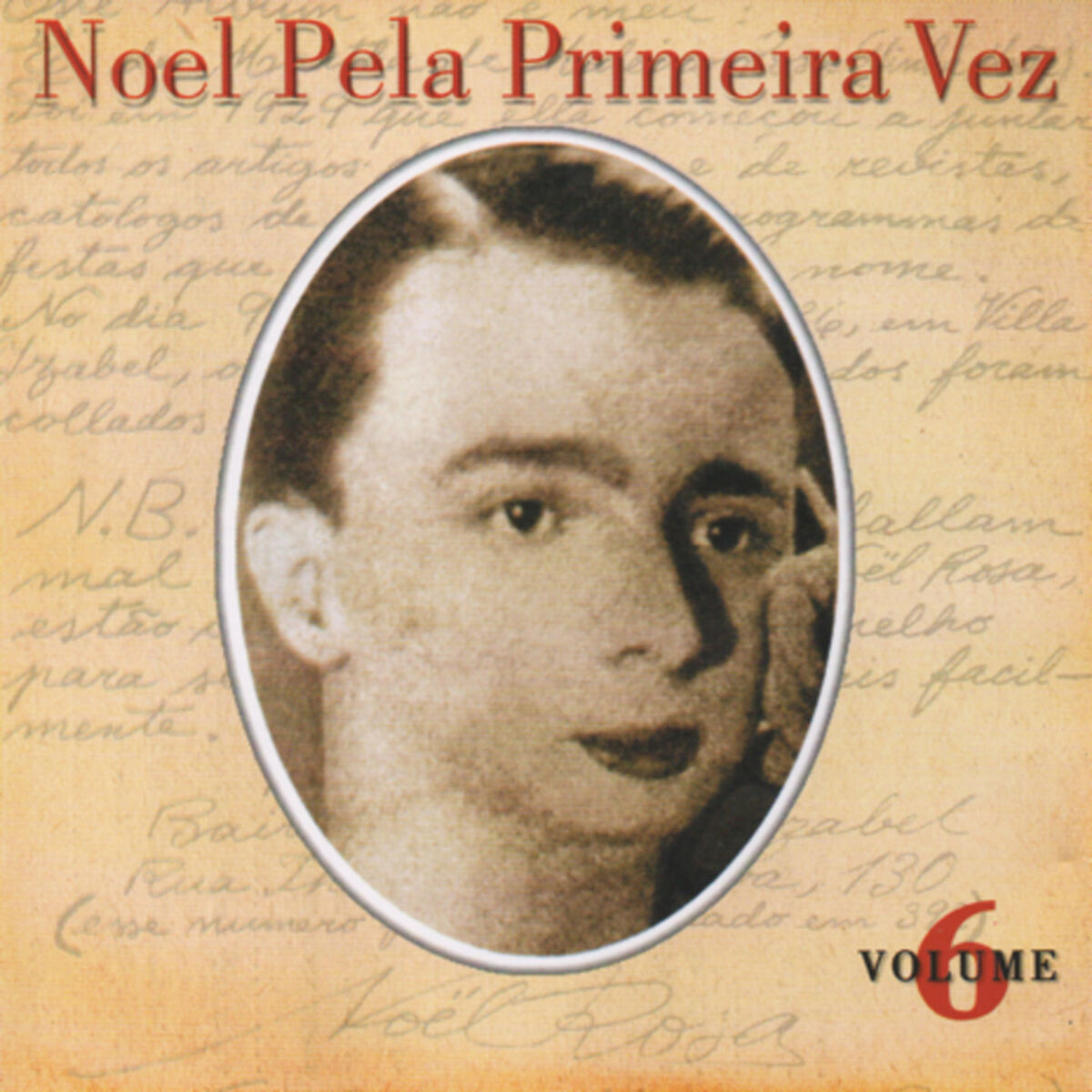 Album cover of Noel Pela Primeira Vez, Vol. 6