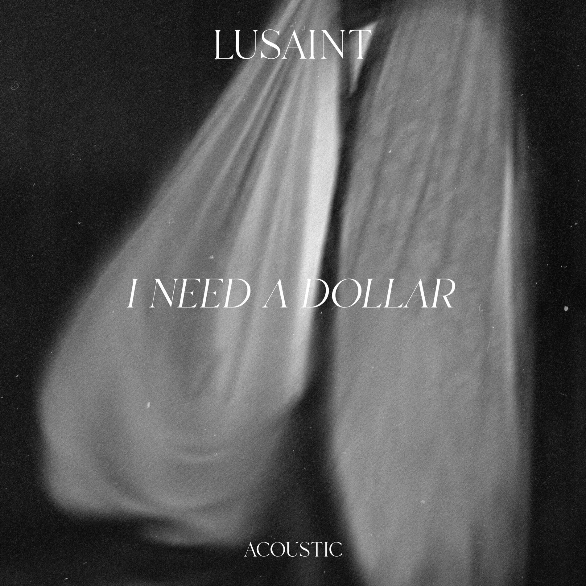 Album cover of I Need A Dollar (Acoustic)