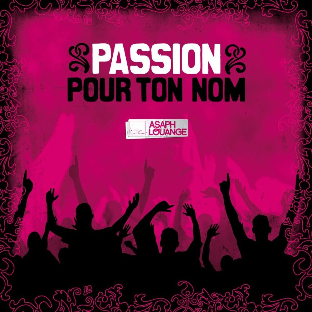 Picture of Passion pour ton nom