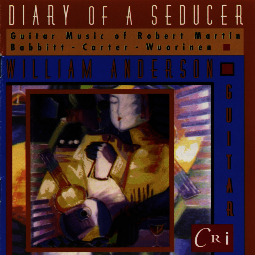 Picture of Diary of a Seducer – Guitar Music of Martin, Wuorinen, Babbitt and Carter