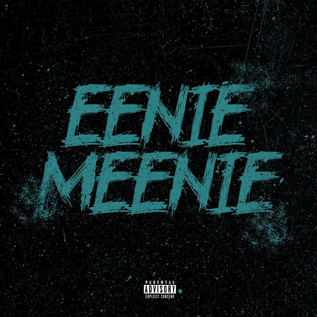 Album cover of Eenie Meenie