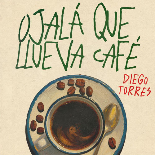 Ojalá Que Llueva Café