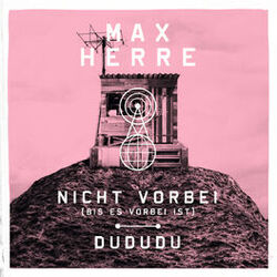 Cover of Nicht vorbei (bis es vorbei ist) / DuDuDu
