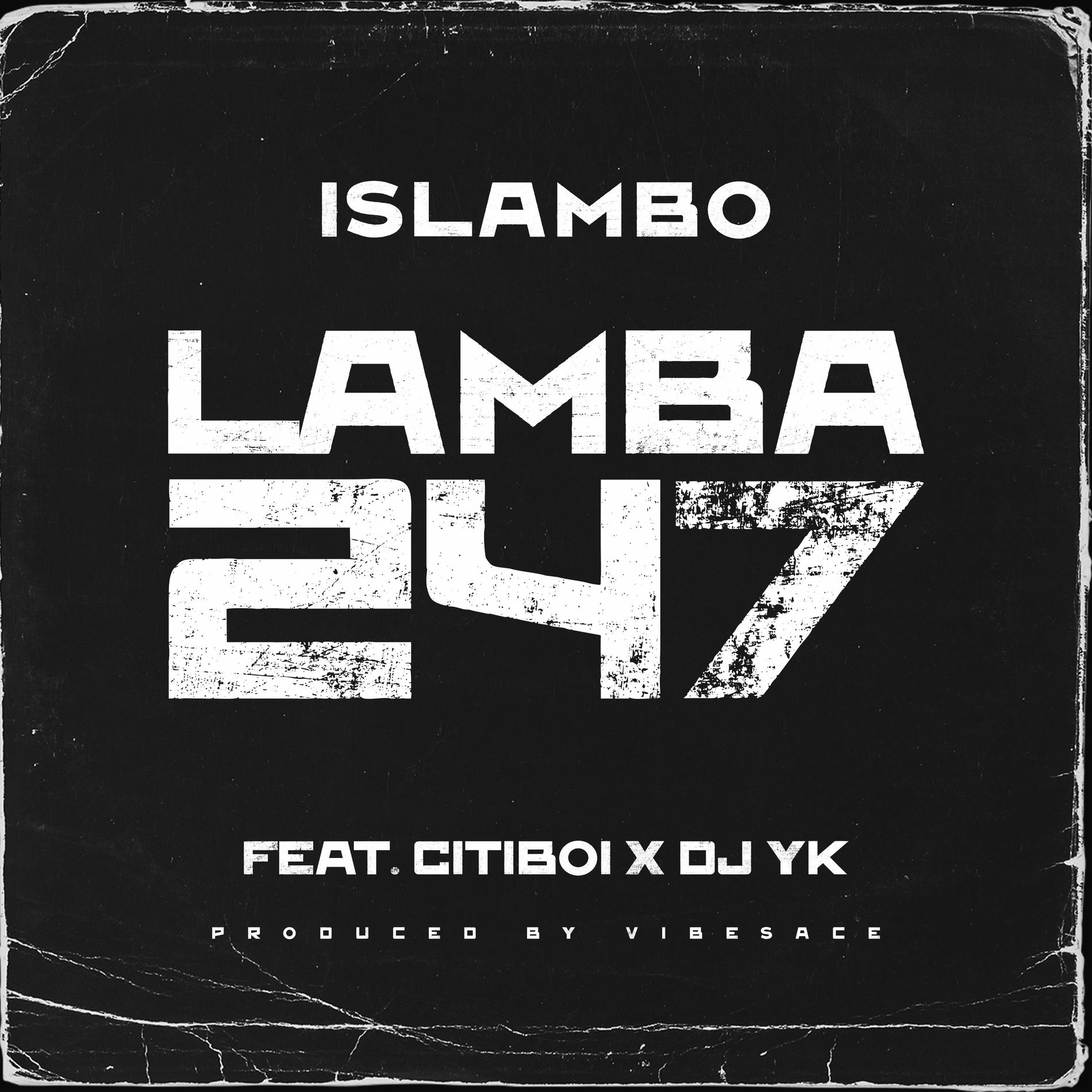 Hip Hop Muzik 音源 Islambo - Lamba247 (feat. Citiboi & Dj Yk Beats) | Deezer