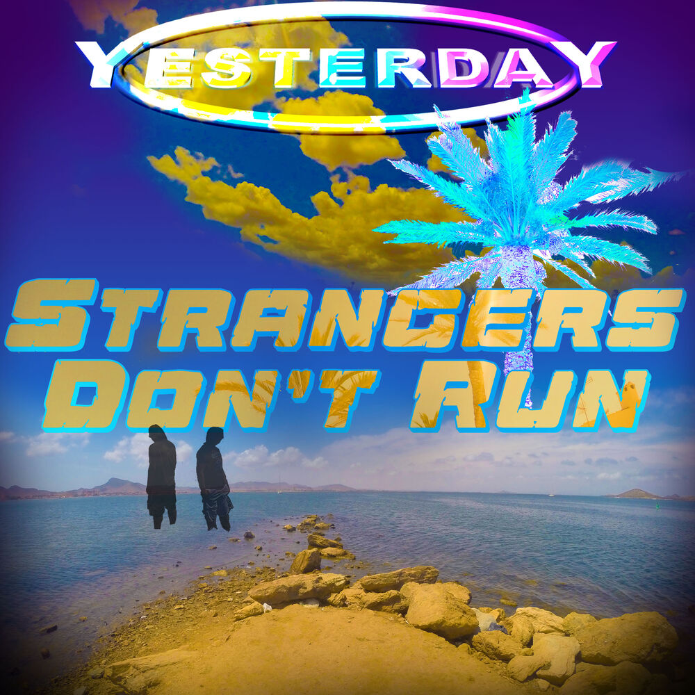 Picture of Strangers Don't Run (Deluxe Edition)