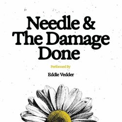 Cover of Needle and The Damage Done