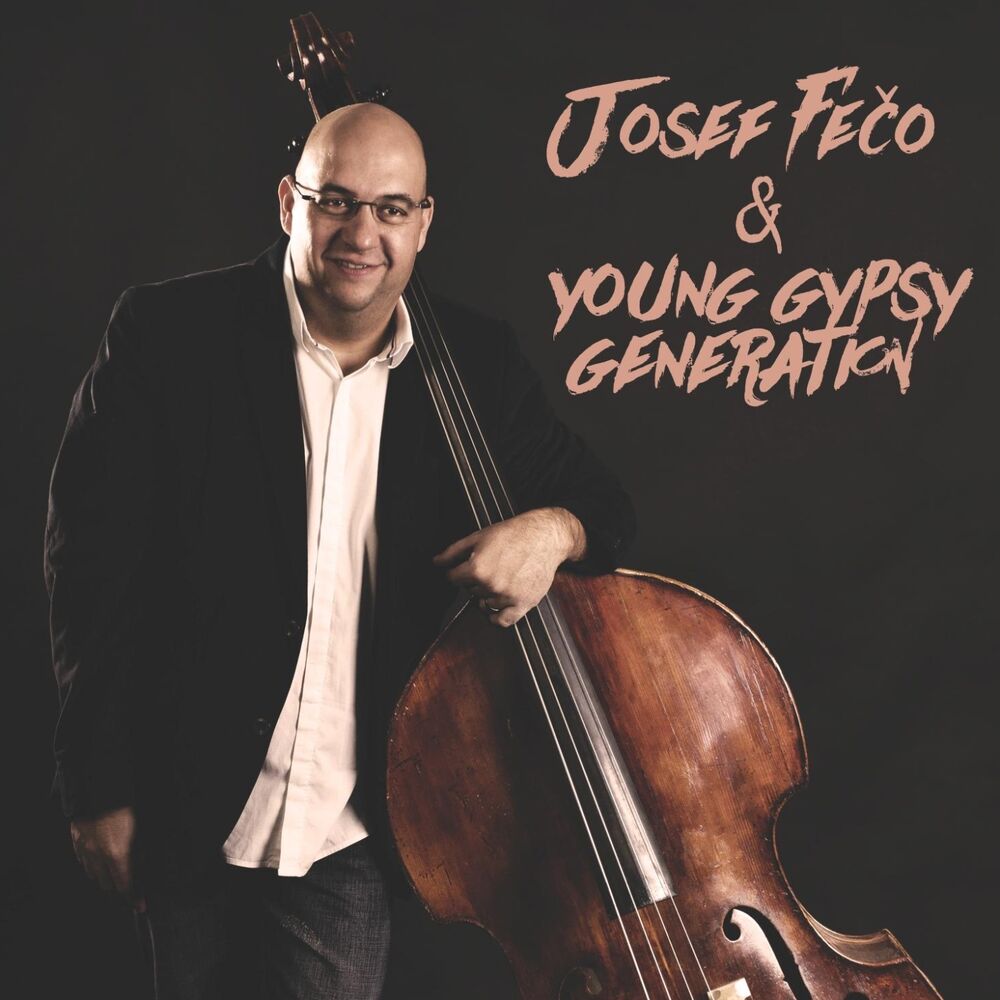 Picture of Josef Fečo & Young Gypsy Generation