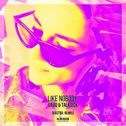 Cover of Like Nobody (Kastra Remix)