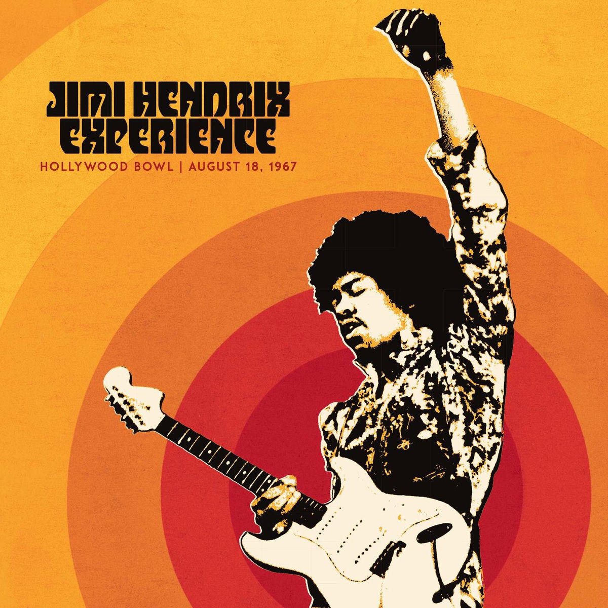 Jimi Hendrix - Jimi Hendrix Experience: Live At The Hollywood Bowl