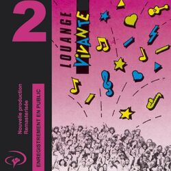 Cover of Louange Vivante 2 (Enregistrement en public)