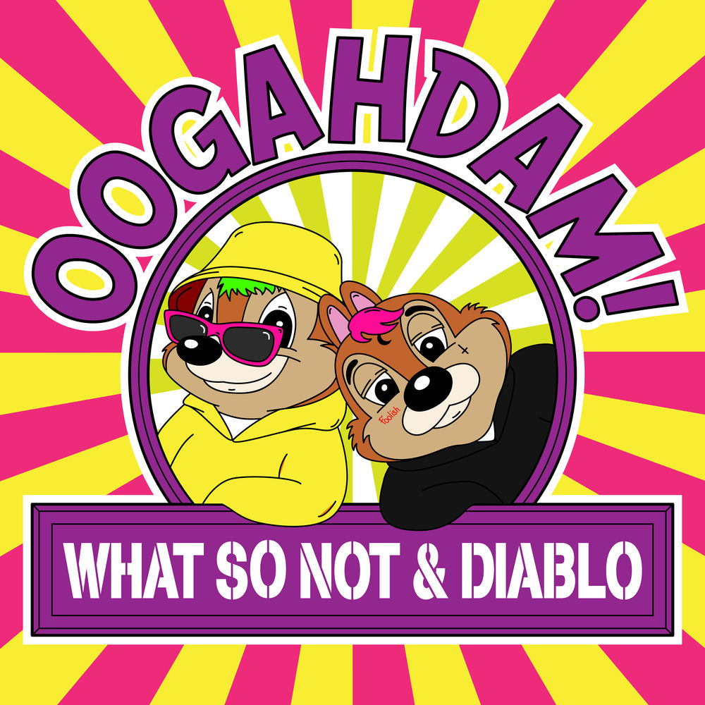 Album artwork for OOGAHDAM! (Tek Genesis Remix) by What So Not