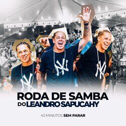 Cover of Roda de Samba do Leandro Sapucahy (Ao Vivo)