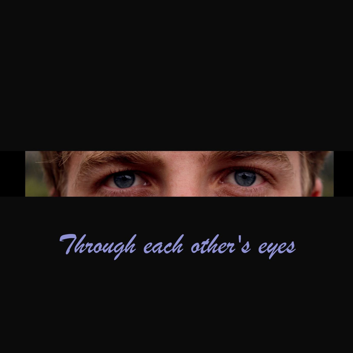 Album cover of Through each other's eyes