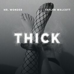 Cover of Thick (feat. The Kid Selim)