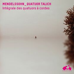 Cover of Mendelssohn: Intégrale des quatuors à cordes