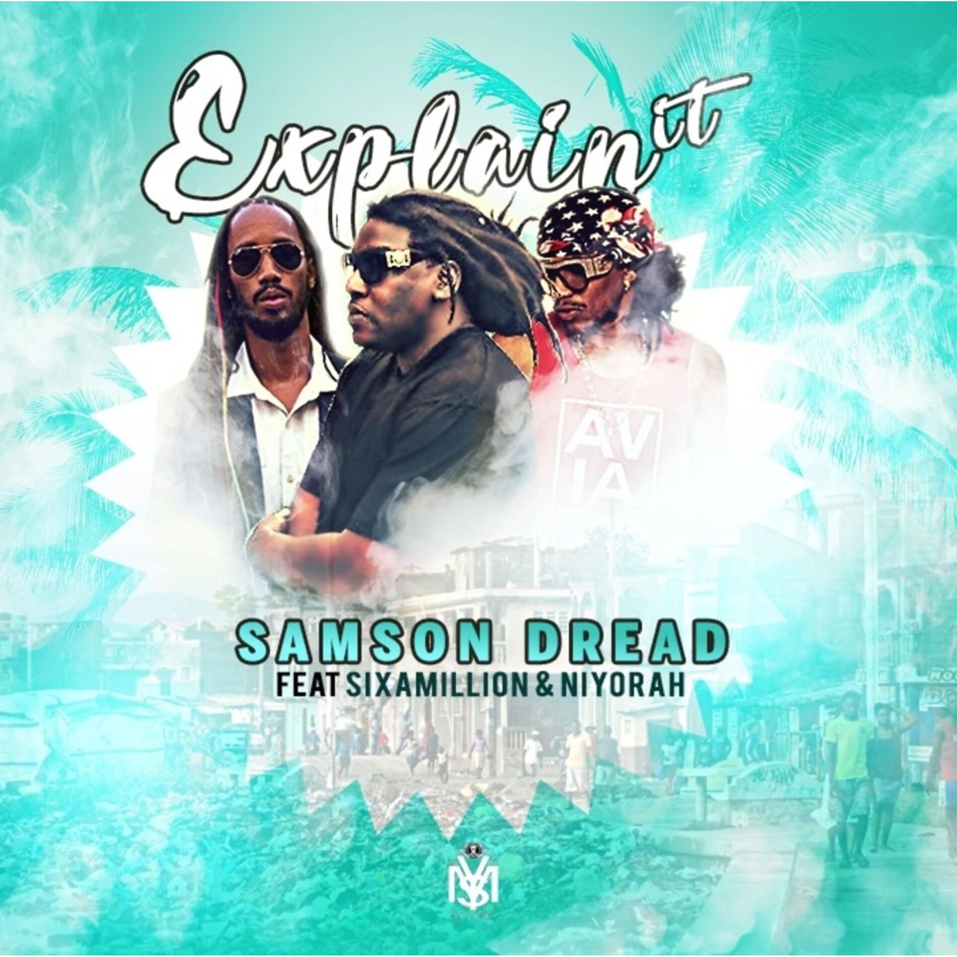 Album cover of Explain It (feat. Sixamillion & Niyorah)
