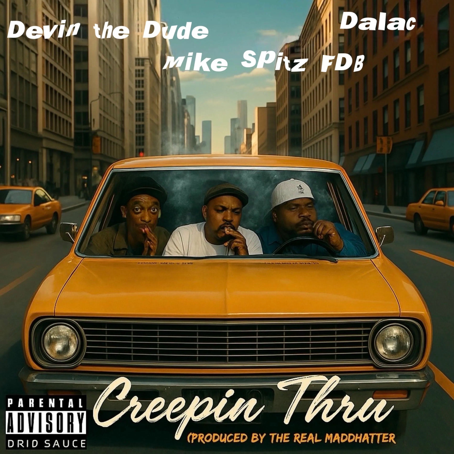 Album cover of Creepin thru