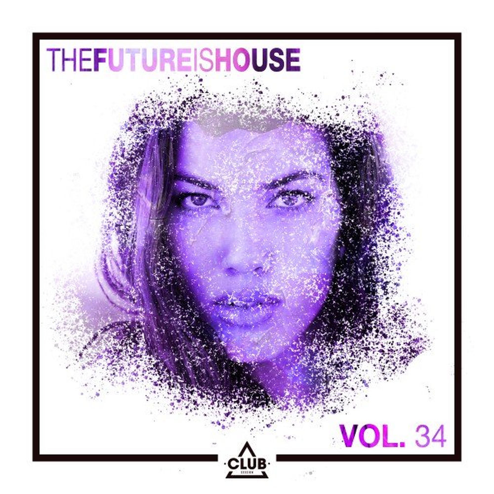 The Future Is House, Vol. 34