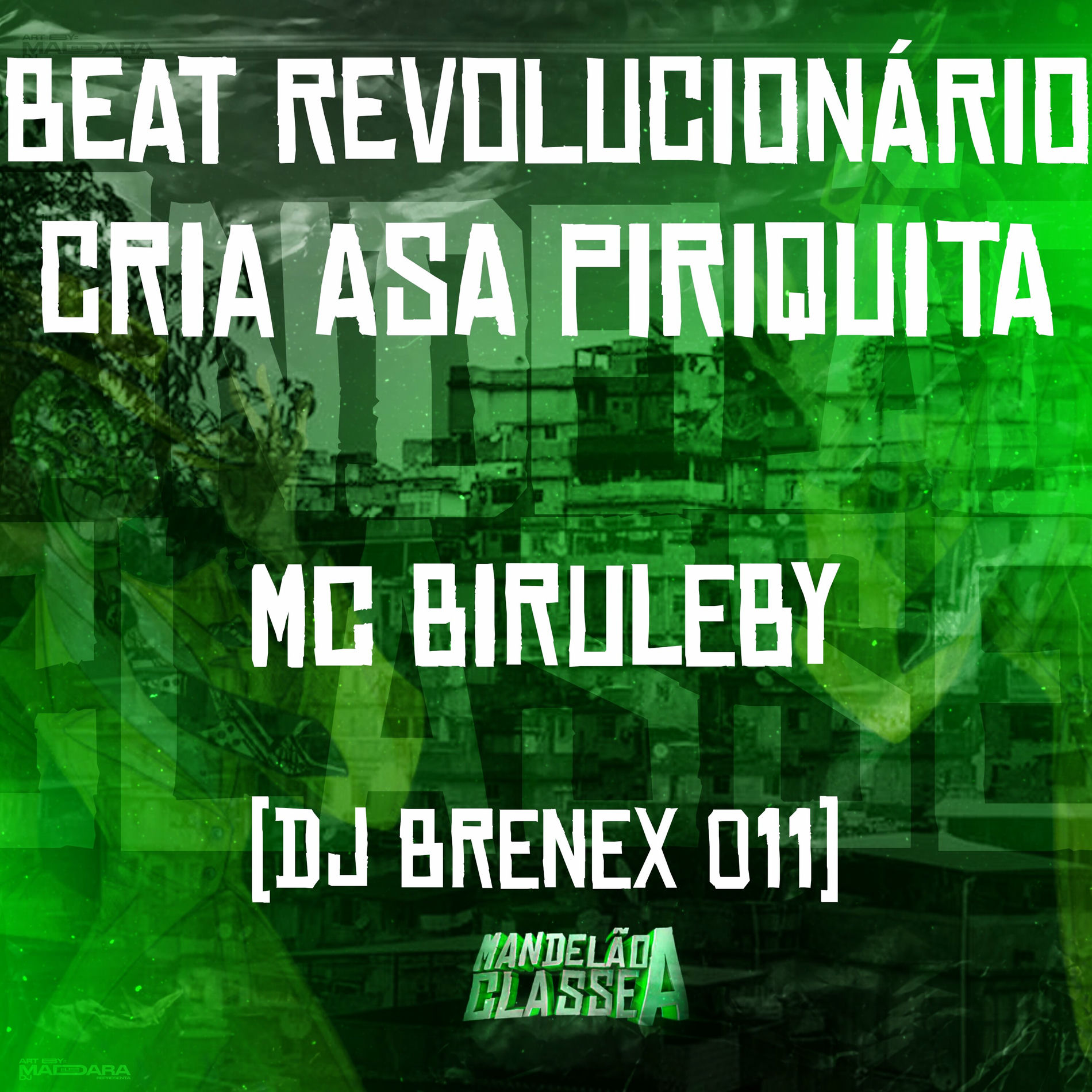 Album cover of Beat Revolucionário Cria Asa Piriquita