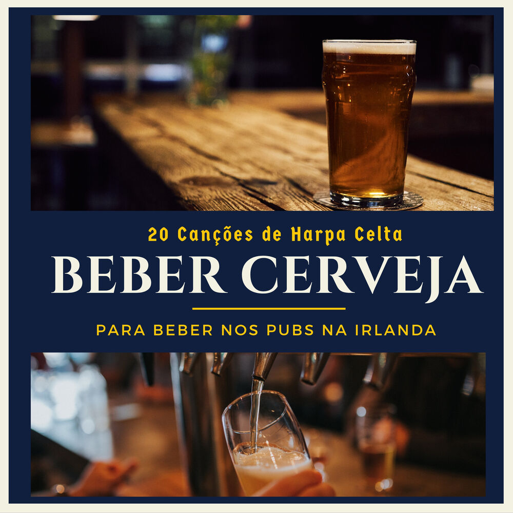 Picture of Beber Cerveja - 20 Canções de Harpa Celta para Beber nos Pubs na Irlanda