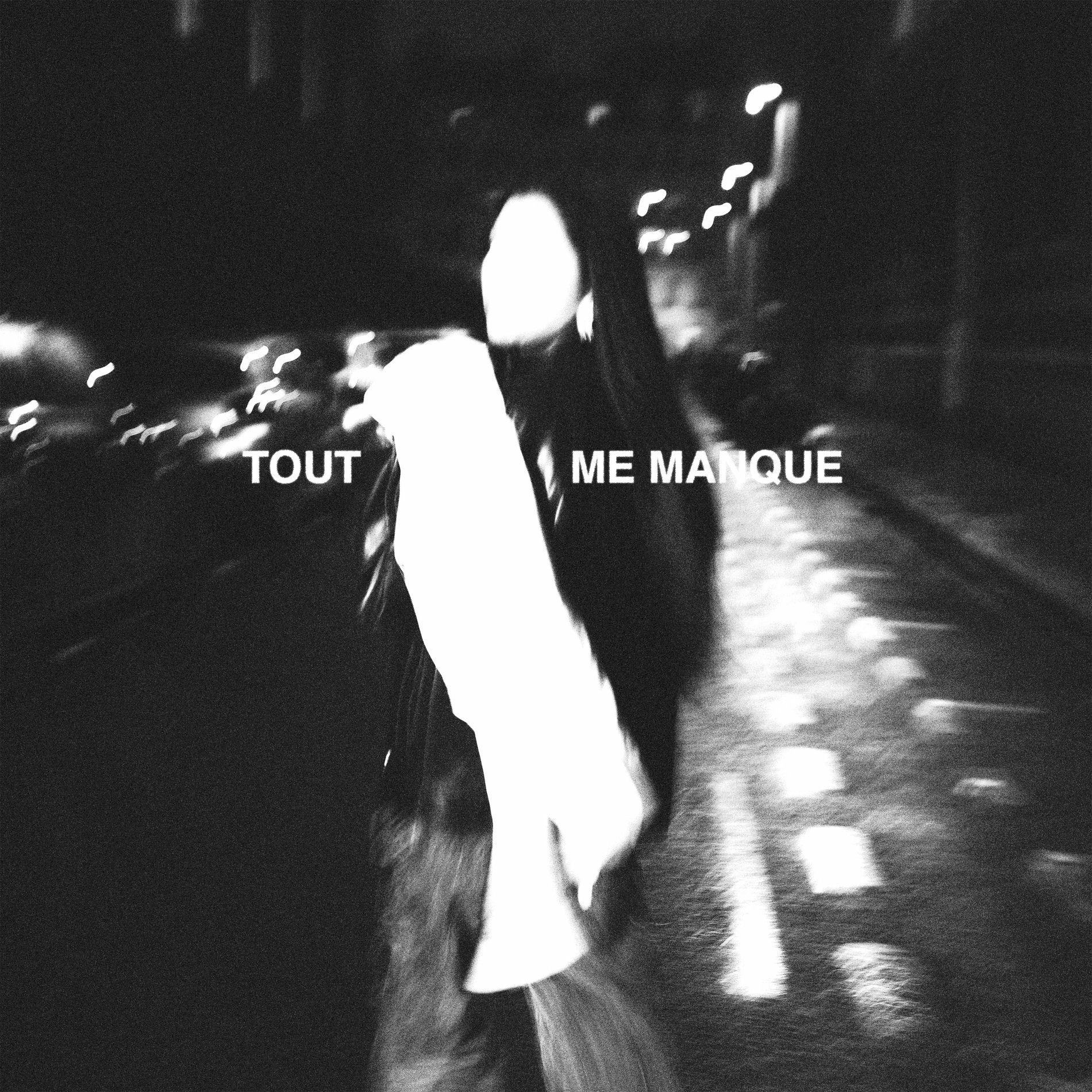 Album cover of TOUT ME MANQUE