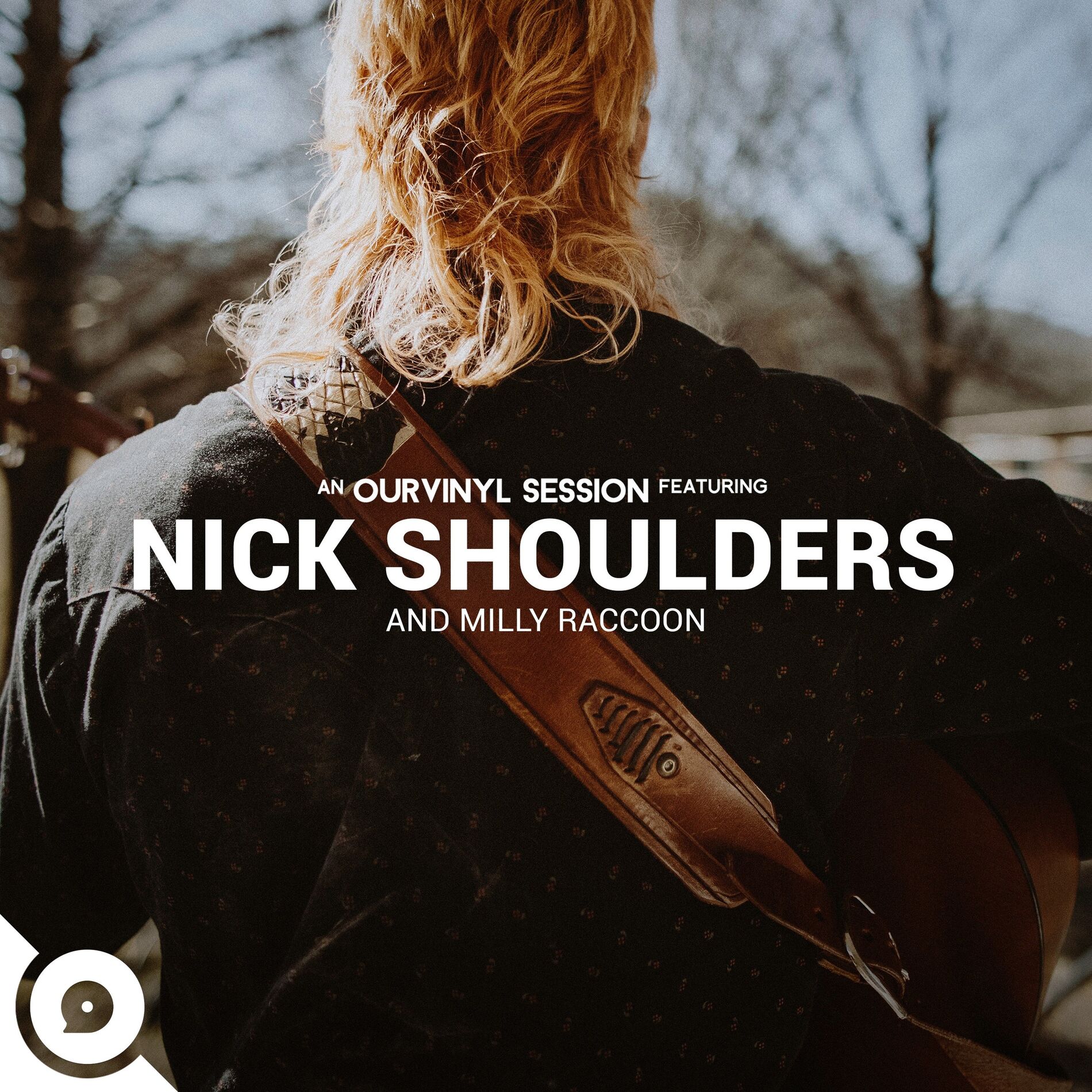 Album cover of Nick Shoulders | OurVinyl Sessions