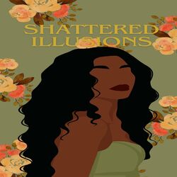 Cover of Shattered Illusions