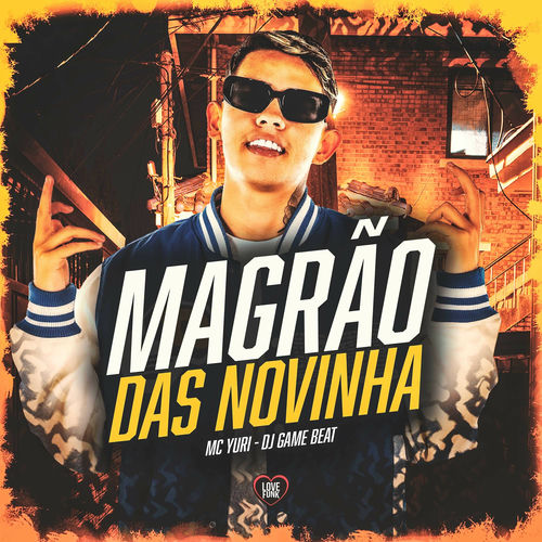 Magrão das Novinha