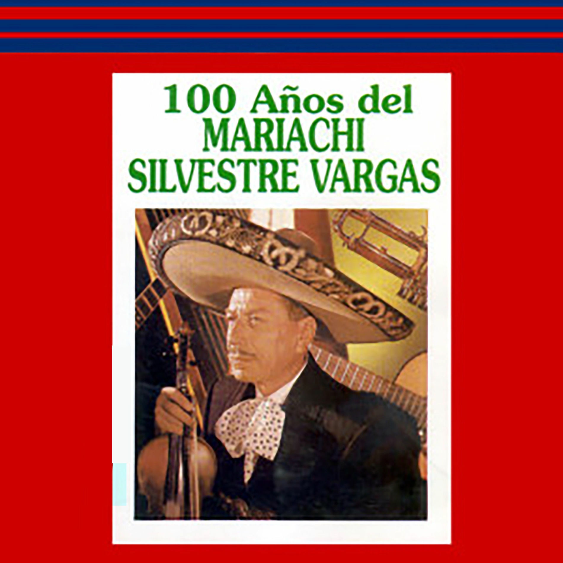 Album cover of 100 Años del Mariachi
