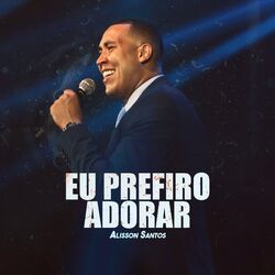 Cover of Eu Prefiro Adorar