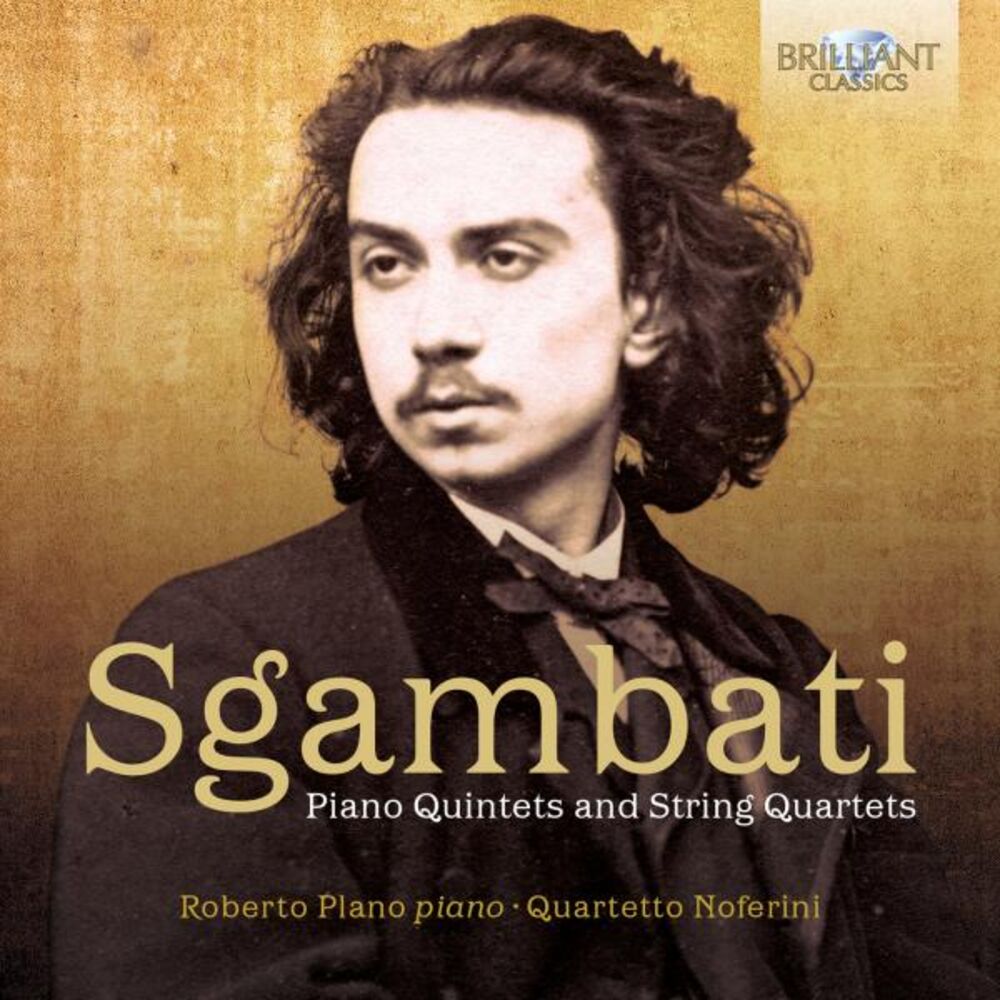 Picture of Sgambati: Piano Quintets and String Quartets