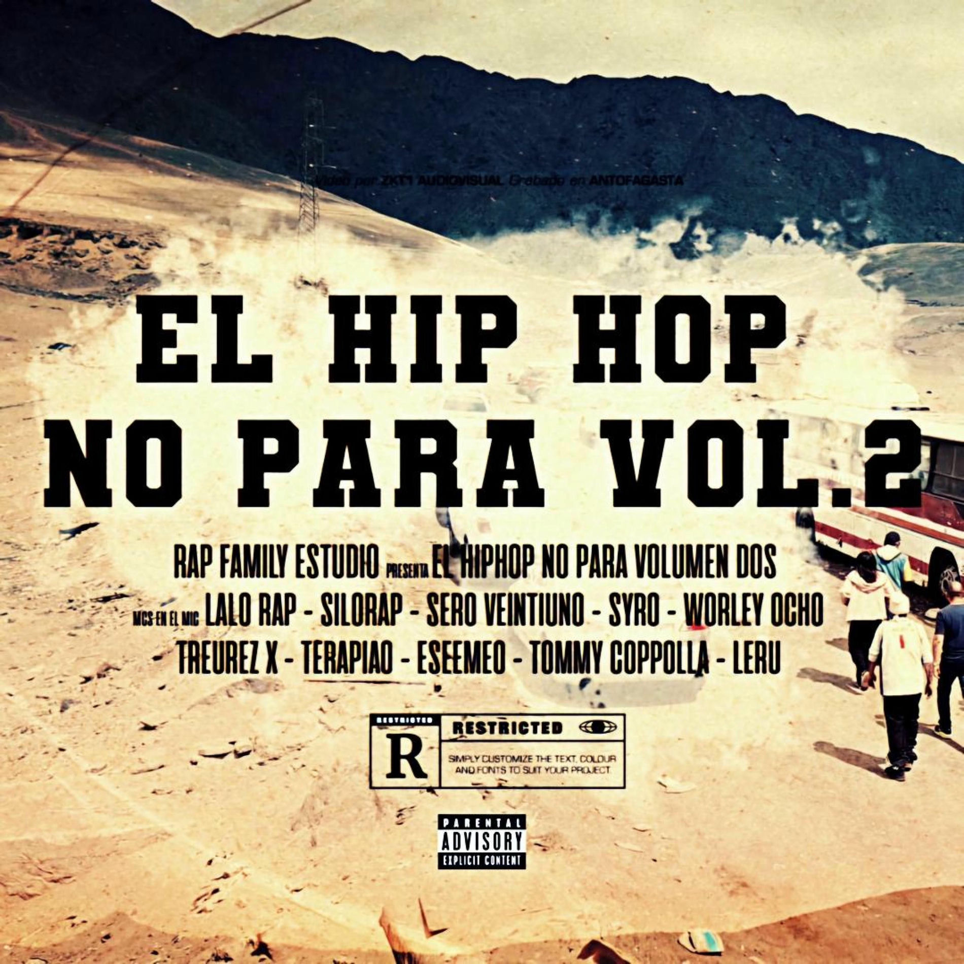 Album cover of El Hip Hop No Para, Vol. 2 (feat. Lalo Rap, Silo Rap, Worley8, TreurezX, Eseemeo, Terapiao, Leru, Syro & Sero21)