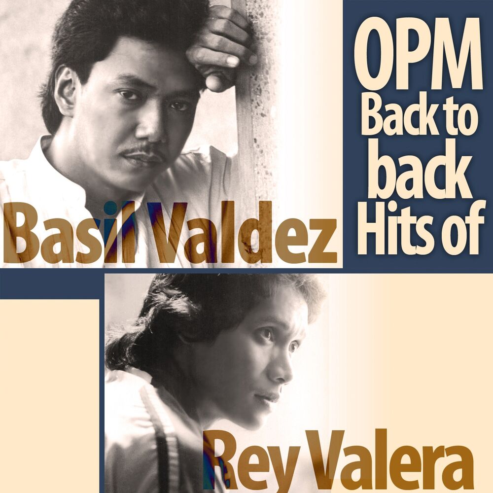 Picture of OPM Back to Back Hits of Basil Valdez & Rey Valera
