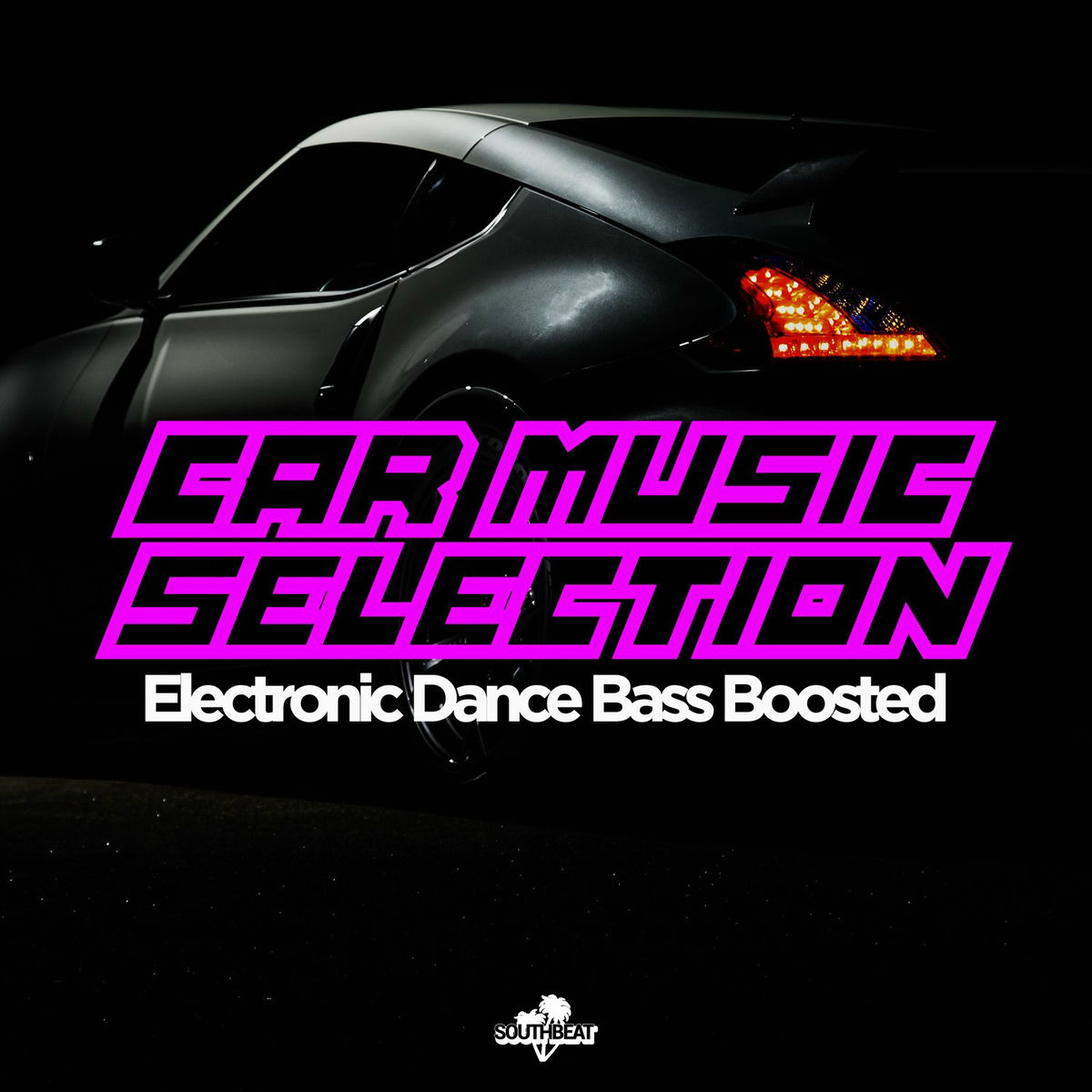 Album cover of Southbeat Music Pres: Car Music Selection (Electronic Dance Bass Boosted)