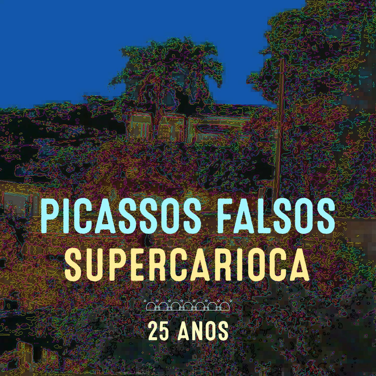 Album cover of Supercarioca 25 Anos