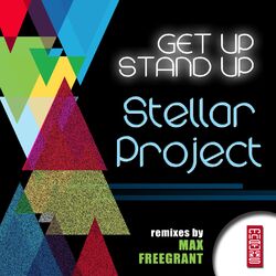 Get Up Stand Up (Max Freegrant Remixes)