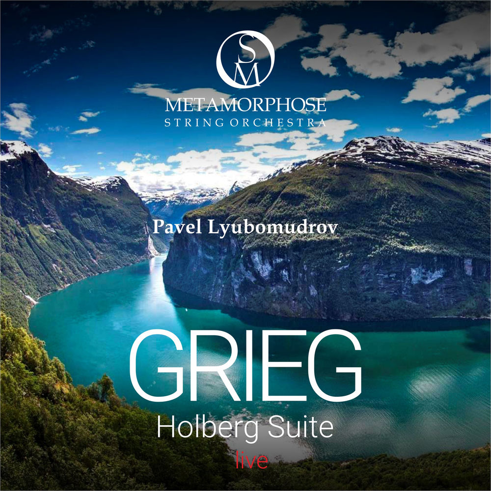Edvard Grieg: Holberg Suite, Op. 40 (Live)