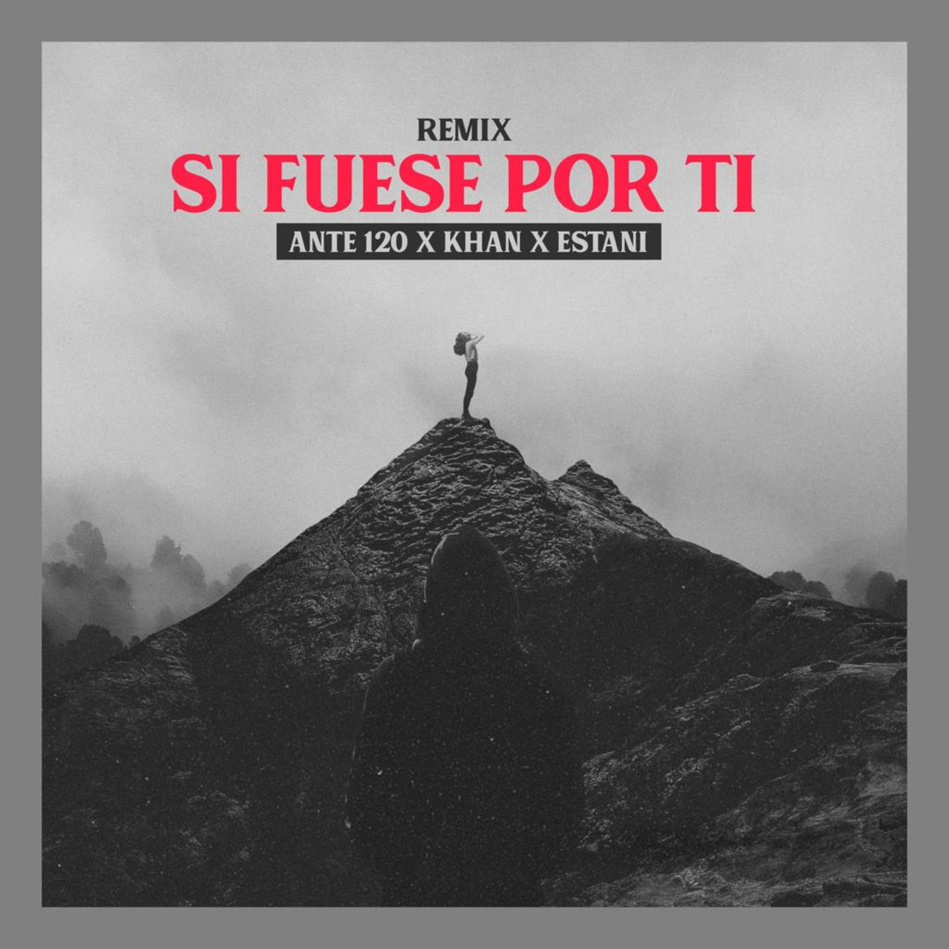 Album cover of Si Fuese Por Ti (feat. Estani & Khan Doblel)