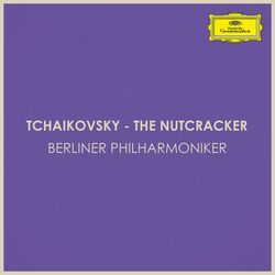 Cover of Berliner Philharmoniker plays Tchaikovsky's Nutcracker