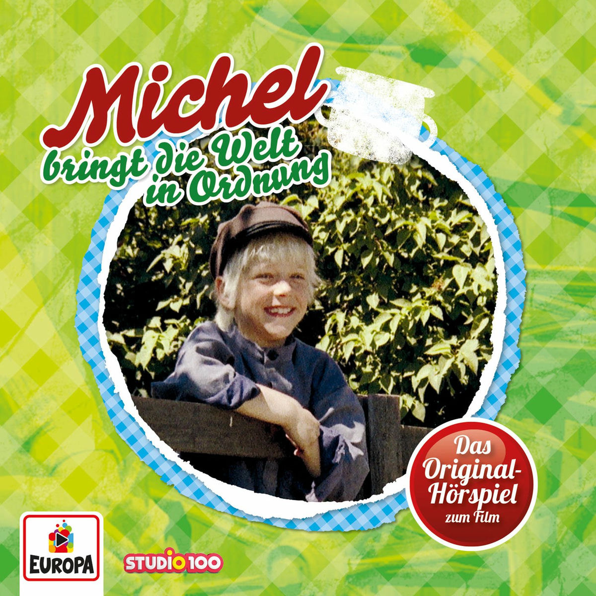 Album cover of Michel bringt die Welt in Ordnung