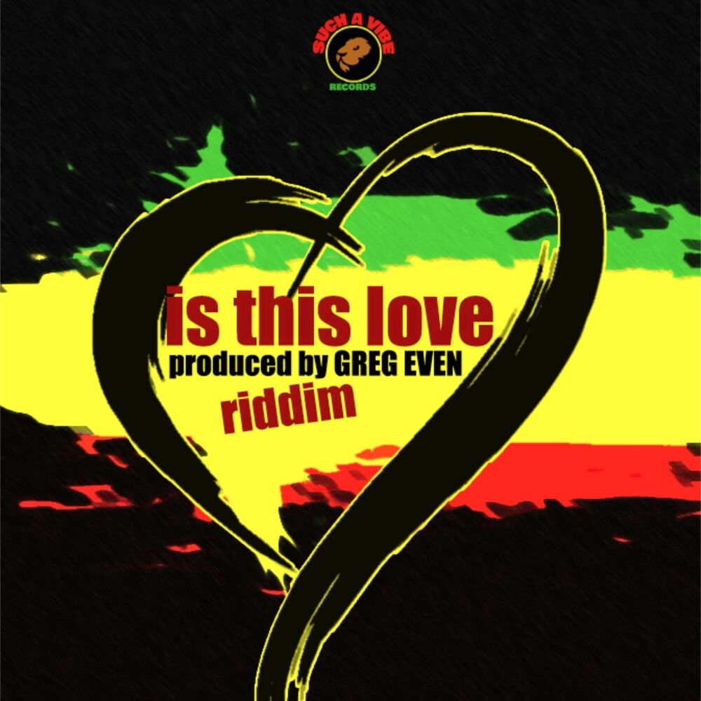 Picture of Is this love riddim
