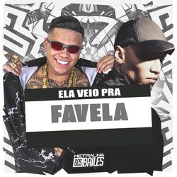 Cover of Ela Veio pra Favela