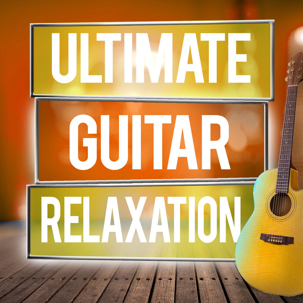 Picture of Ultimate Guitar Relaxation