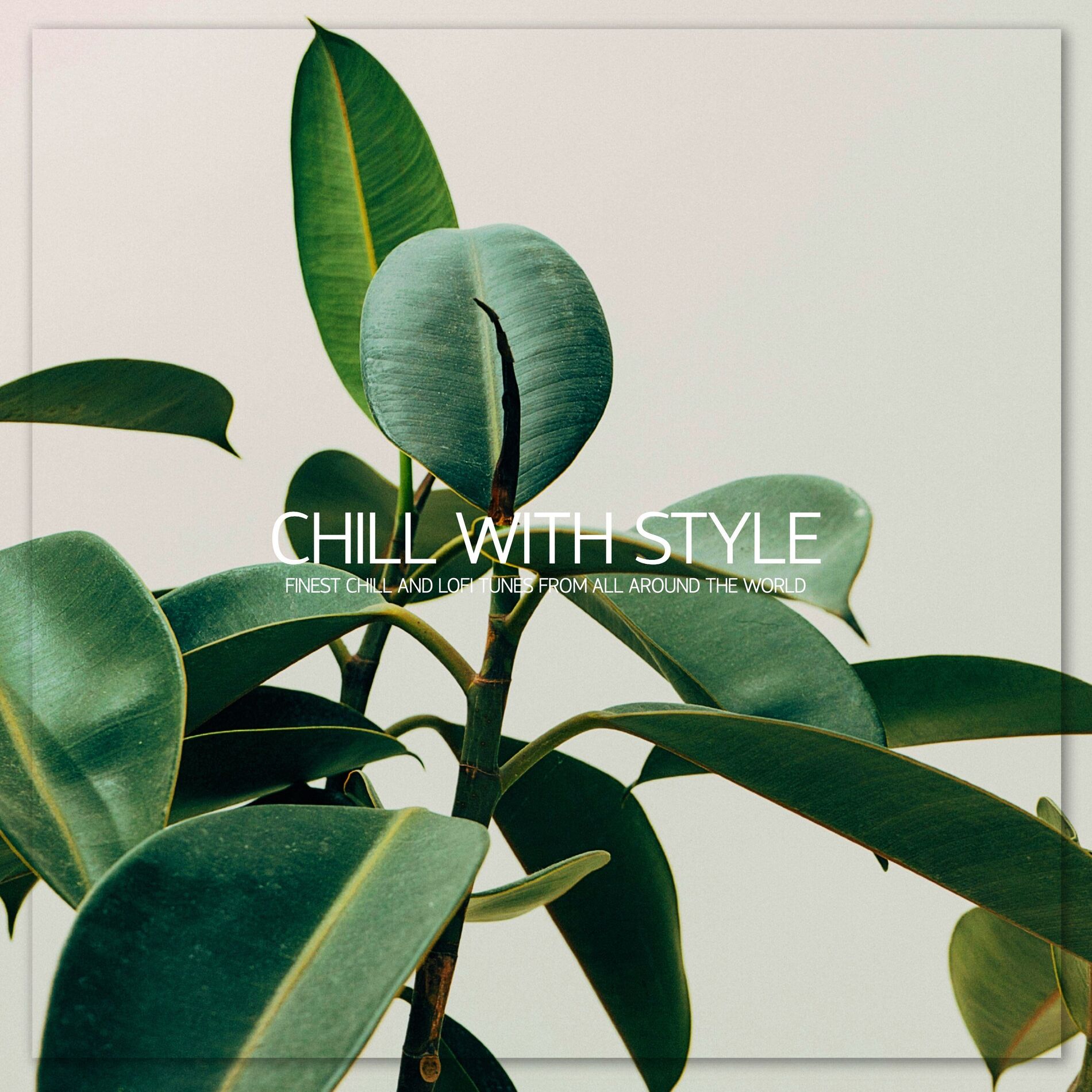 Album cover of Chill With Style, Vol. 1