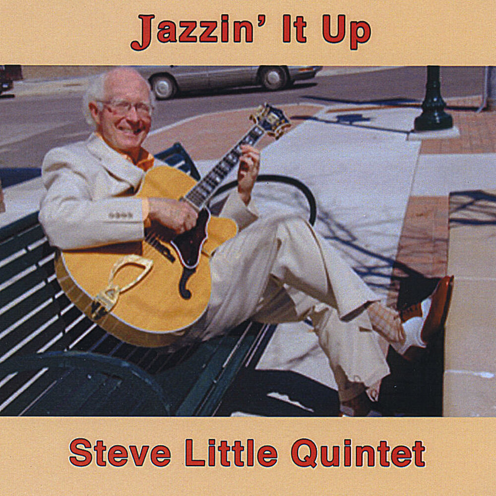 Picture of Jazzin' it Up With The Steve Little Quintet