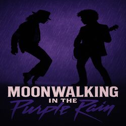 Moonwalking In The Purple Rain